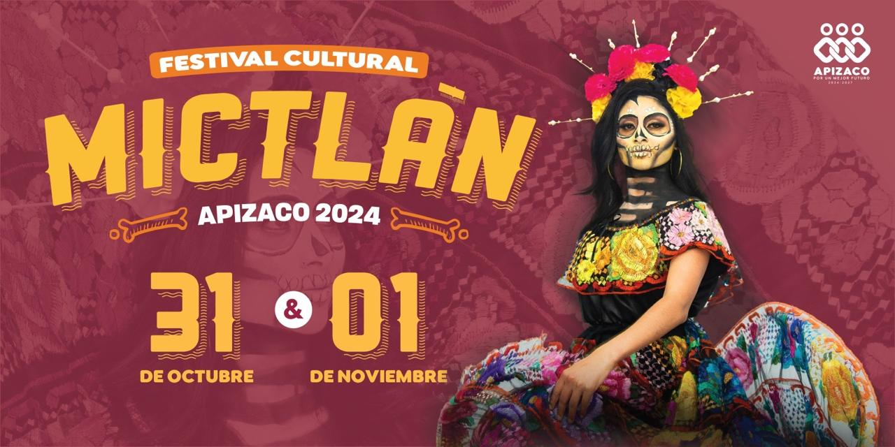 El Ayuntamiento de Apizaco invita a celebrar el Día de Muertos en el Festival Cultural Mictlán 2024
